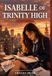 Isabelle Libri GmbH Isabelle of Trinity High: Revenge Hardcover