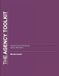 The Agency Toolkit: Practical tools for rebuilding decision-making power and personal autonomy