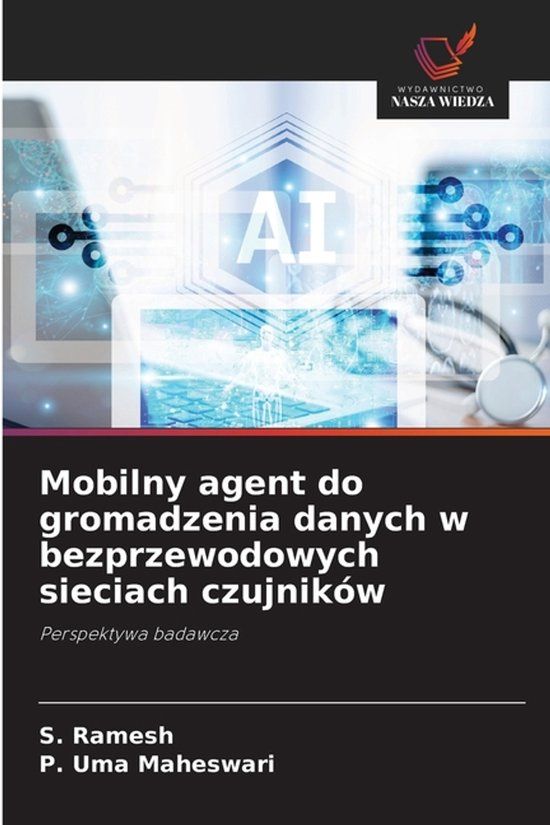 Mobilny OmniScriptum SRL Mobilny agent do gromadzenia danych w bezprzewodowych sieciach czujników