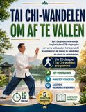 TAI Independently Published Tai Chi-Wandelen Om AF Te Vallen