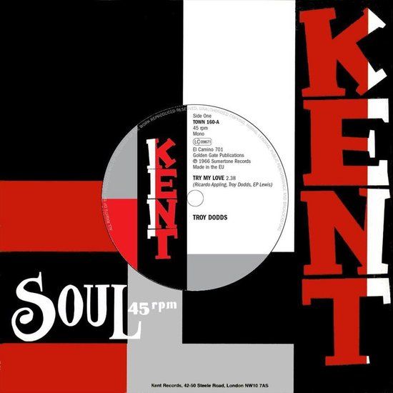 Kent Soul 7-Try My Love - 12" Vinyl - Troy Dodds - Kent Soul - 2016