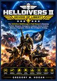 HELLDIVERS 2: DEVOID OF LIBERTY THE COMPLETE GAME GUIDE