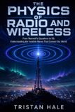 The Libri GmbH The Physics of Radio and Wireless