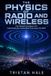 The Libri GmbH The Physics of Radio and Wireless