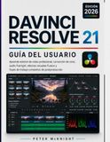 DAVINCI RESOLVE 21 MANUAL DE USUARIO 2026