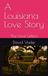 A Louisiana Love Story: The Love Letters