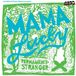 Permanent Jim White & Mama Lucky - Permanent Stranger (LP) (Coloured Vinyl)