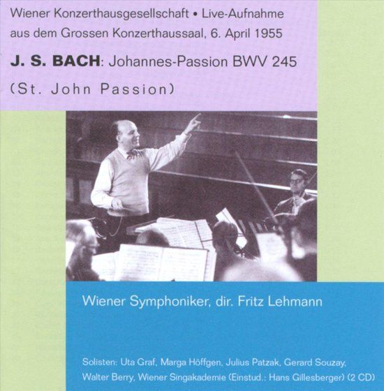 Johannes Passion (2CD) - Fritz Lehmann/Uta Graf - Stereo - Klassiek