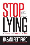 Stop Libri GmbH Stop Lying: How the Lies You Tell Are Destroying the Life You Want to Keep