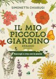 Il Ape Junior Il mio piccolo giardino. Erbario Paperback