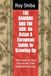 THE BAMBOO AND THE OAK: An Asian & European Guide to Growing Up
