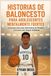 Historias de Baloncesto para Adolescentes Mentalmente Fuertes