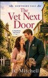The Hawthorn Vale The Vet Next Door Paperback