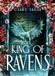 King of Ravens: The instant #1 SUNDAY TIMES bestseller! Your next dark, sexy romantasy obsession