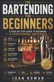 Bartending Libri GmbH Bartending for Beginners