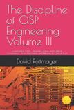 The Independently Published Telecom Engineering Done Right-The Discipline of OSP Engineering Volume III Paperback