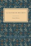 La nature de mes mots - Paperback