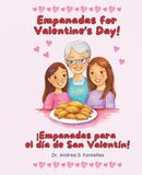 Empanadas for Valentine's Day! ¡Empanadas para el día de San Valentín!