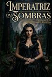 Imperatriz das Sombras