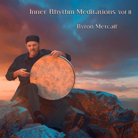 Sonic Rendezvous Byron Metcalf - Inner Rhythm Meditations Vol II (CD)