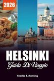 HELSINKI GUIDA DI VIAGGIO 2026
