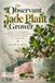 The Observant Jade Plant Grower: Guide to Care, Propagation, Troubleshooting, Pest Management, and Seasonal Transitions for Crassula ovata