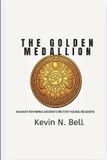 The Independently Published The Golden Medallion Paperback