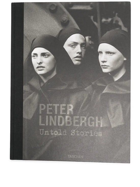 Peter Taschen Peter Lindbergh. Untold Stories Hardcover