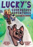 Lucky's Courageous Adventures