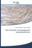 Tola Globeedit Tola tozalash texnologiyasini takomillashtirish Paperback