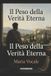 Il Libri GmbH Romanzo Storico-Il Peso della Verità Eterna Paperback