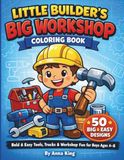 Little Builder’s Big Workshop Coloring Book