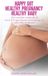 Libri GmbH Happy Gut, Healthy Pregnancy, Healthy Baby