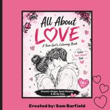 All About Love: A Romantic Coloring Book for Teens & Young Women: Love, Crushes, and Aesthetic Designs