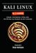 KALI LINUX WI-FI HACKING: Attacks, Exploitation and Defense in Wireless Networks with High-Performance Tools