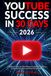 YouTube Success in 30 Days