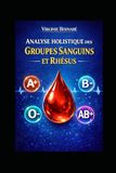 l'analyse Icecat l'analyse holistique des groupes sanguins et rhesus