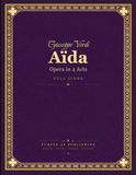 Verdi: Aïda - Complete Opera in 4 Acts - Full Orchestral Score