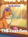 Dave & Pip: The Last Day: A Funny Cat Story and Colouring Book for Kids Ages 5-9