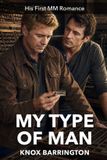 My Libri GmbH My Type of Man: A Steamy Small-Town Gay Romance About Sexual Awakening, Midlife Reinvention, and First Love Between Men: 11