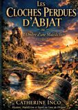 Les BoD - Books on Demand Les cloches perdues d'Abjat, ou l'ombre d'une malédiction Paperback