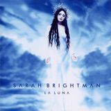 Coast2Coast Sarah Brightman La Luna