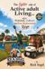 The Lighter Side of Active Adult Living: where Pickleball, golf carts and knee replacements REIGN