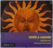 Ensemble Opus 111 Venite a Laudare / Emmanuel Bonnardot, Obsidienne