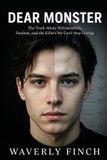 Dear The Parasocial Trilogy- Dear Monster