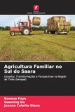 Agricultura Edicoes Nosso Conhecimento Agricultura Familiar no Sul do Saara Paperback