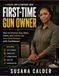 First-Time Libri GmbH First-Time Gun Owner: How to Choose, Buy, Store, Clean, and Safely Use Your First Firearm with Confidence