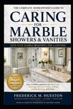 Caring Independently Published Caring for Your Marble Shower and Vanities