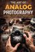 The Libri GmbH The Art of Analog Photography Guide