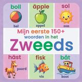 Mijn Lingua Blooms Publishing Mijn eerste 150+ woorden in het Zweeds
